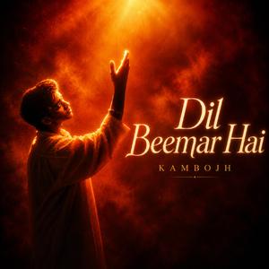 Dil Bemaar Hai