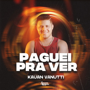 Paguei Pra Ver