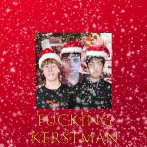 ****ing Kerstman (feat. Nisse & Raoul)
