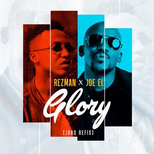 Glory (Joro Refix) [feat. JOE EL]