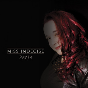Miss indécise