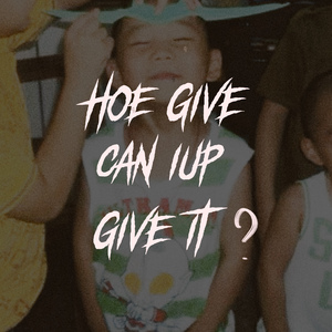 Give It Up ft.壹零叁零