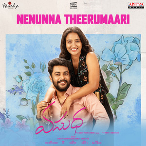 Nenunna Theerumaari (From "Vasudha")