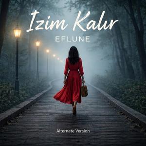 İzim Kalır (Alternate Version)