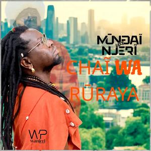 CHAI WA RURAYA