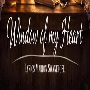 Window of my heart