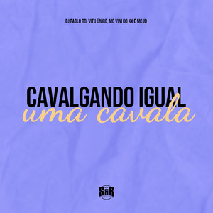 Cavalgando Igual uma Cavala (feat. mc jd)