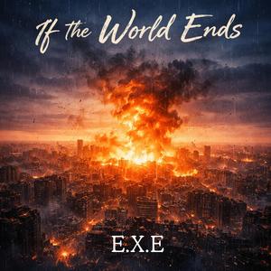 If The World Ends
