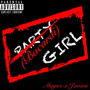 Bacardí Girl (Party Girl Remix)