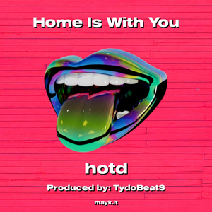 Home Is With You