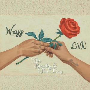 The Beauty & The Thug (feat. LVN)