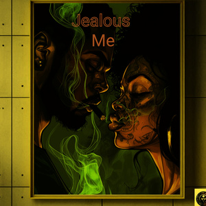 Jealous me