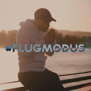 Flugmodus (feat. RayCliff & Dan Mitchel)