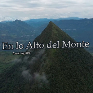 En Lo Alto del Monte