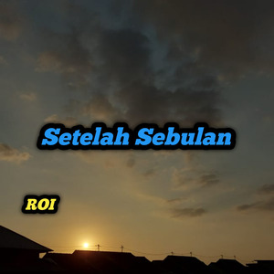 Setelah Sebulan