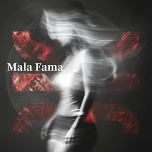 Mala Fama (Extended Mix)