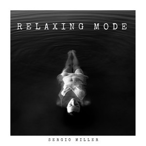 Relaxing Mode