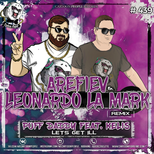 Lets Get IlI (Arefiev & Leonardo La Mark Remix）