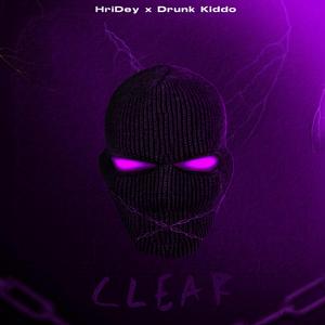 Clear (feat. HriDey)