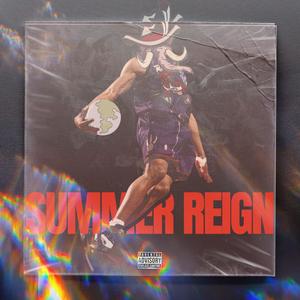 S U M M E R x R E I G N