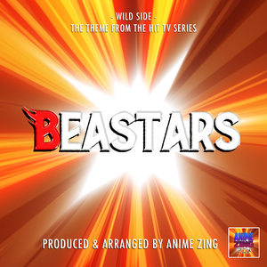 Wild Side (From "Beastars")