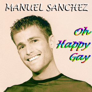 Oh Happy Gay (Radio Party Version)