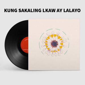 Kung sakaling lkaw Ay Lalayo (Instrumental)