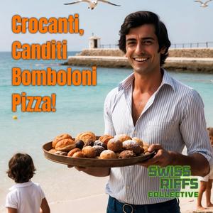Crocanti Canditi Bomboloni Pizza