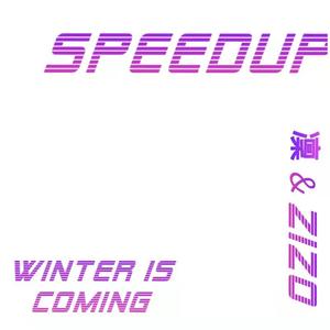 SPEED UP（prod by：#Rye/NO_BORDER)