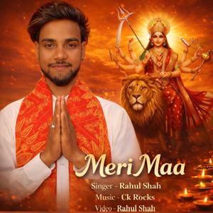Meri Maa (Rahul Shah)