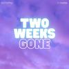 PayoVVS - Two Weeks Gone (feat. D Young)