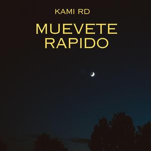 Muevete Rapido