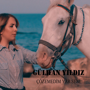 Çözemedim Yar Seni