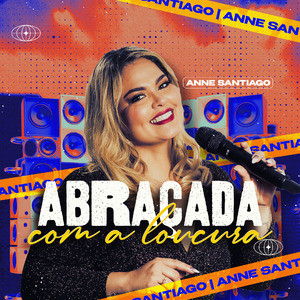 Abraçada Com A Loucura