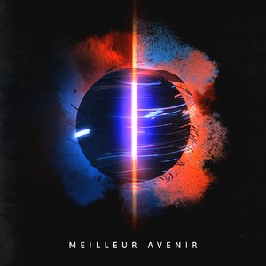 Meilleur Avenir (Extended)