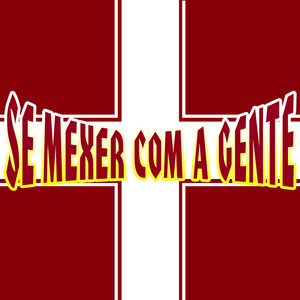 Se Mexer Com a Gente