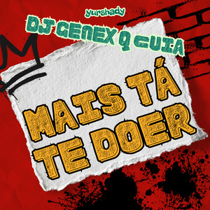 Mais Tá Te Doer