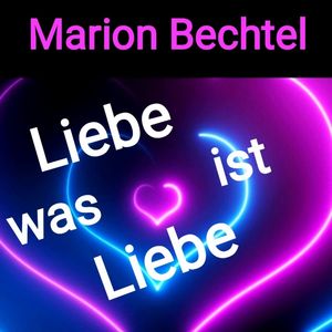 Liebe, was ist Liebe