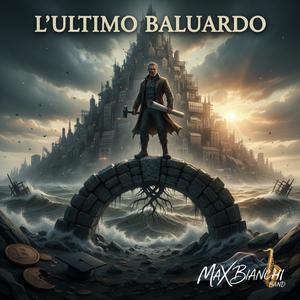 L'Ultimo Baluardo