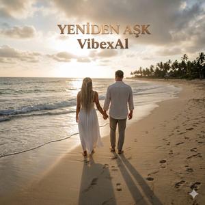 Yeniden Aşk