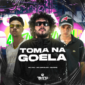 Toma na Goela [Arrocha Rkt]