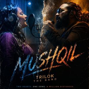 Mushqil (A story of love, distance, and emotions that refuse to fade.)