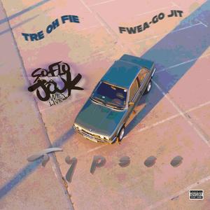 Typsee (feat. Tre Oh Fie)