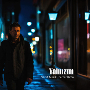 Yalnızım