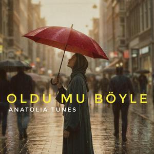 Oldu Mu Böyle