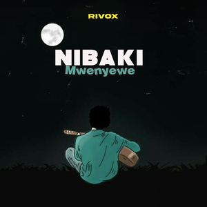 Nibaki Mwenyewe