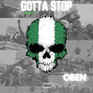 GOTTA STOP (Freestyle)