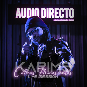 Colores Fluorescentes: Audio Directo (Live Session)