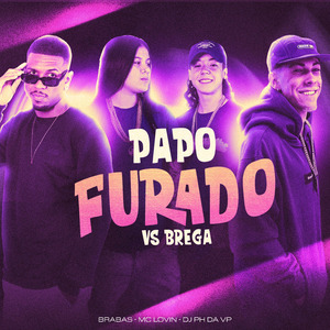 Papo Furado (VS. Brega)