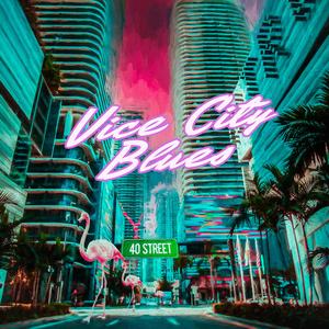 Vice City Blues